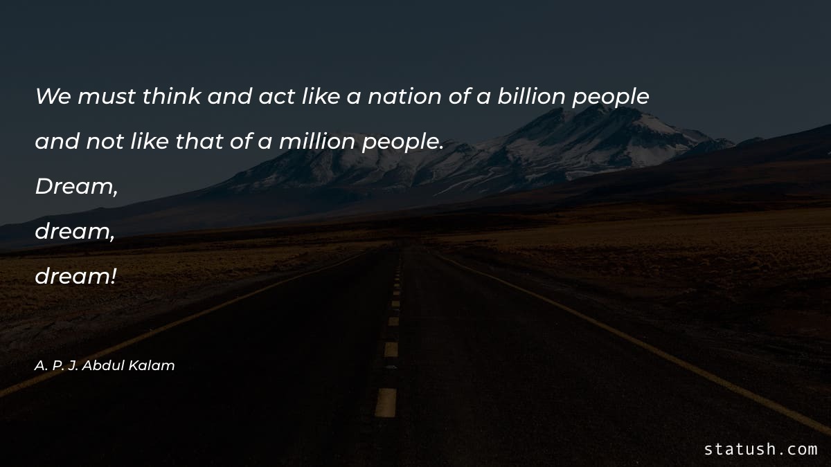 We must think and act like a nation Motivational Quotes at statush.com