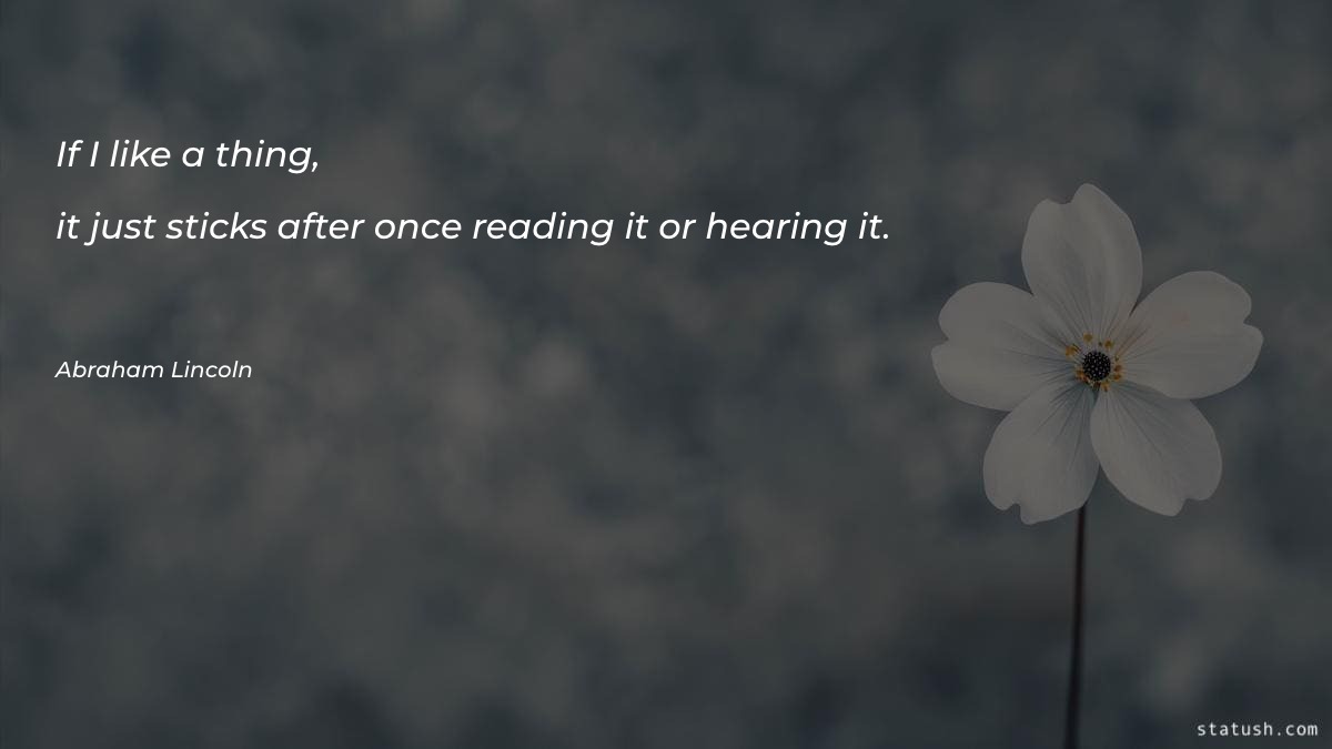 If I like a thing Motivational Quotes at statush.com