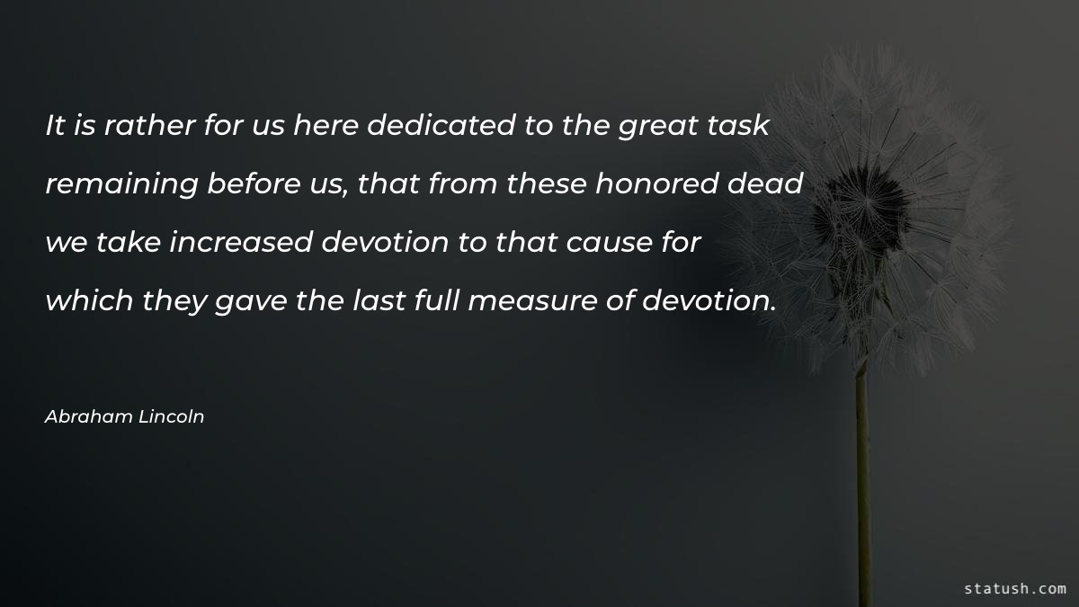 It is rather for us here dedicated Motivational Quotes at statush.com