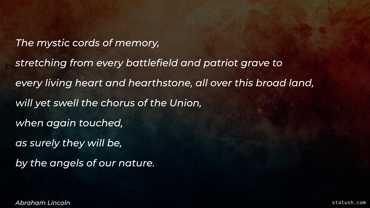 The mystic cords of memory Motivational Quotes at statush.com