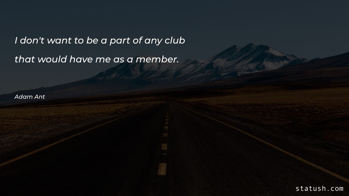 I don't want to be - Motivational Quotes at statush.com