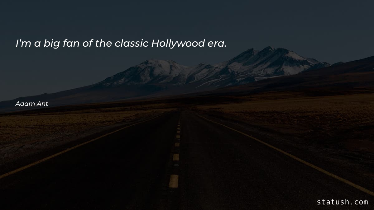 I’m a big fan of - Motivational Quotes at statush.com