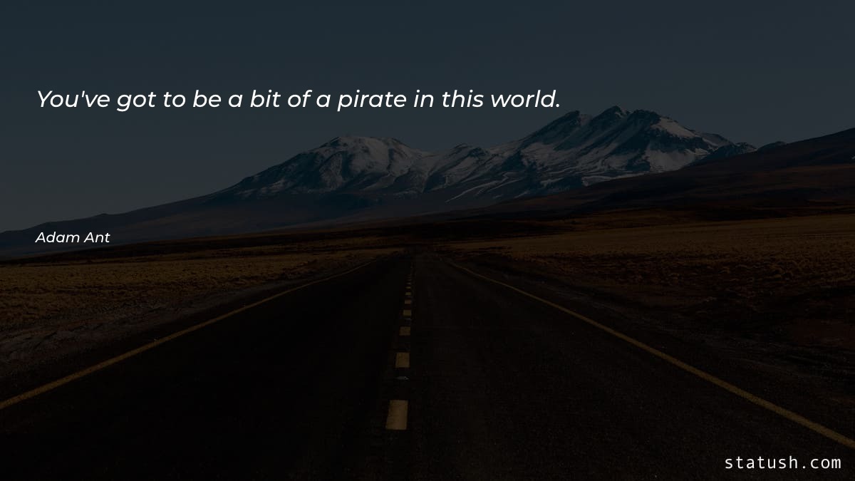 You've got to be a - Motivational Quotes at statush.com