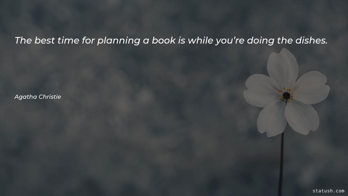 The best time for planning