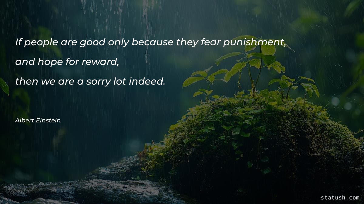 If people are good only because - Fear Quotes at statush.com