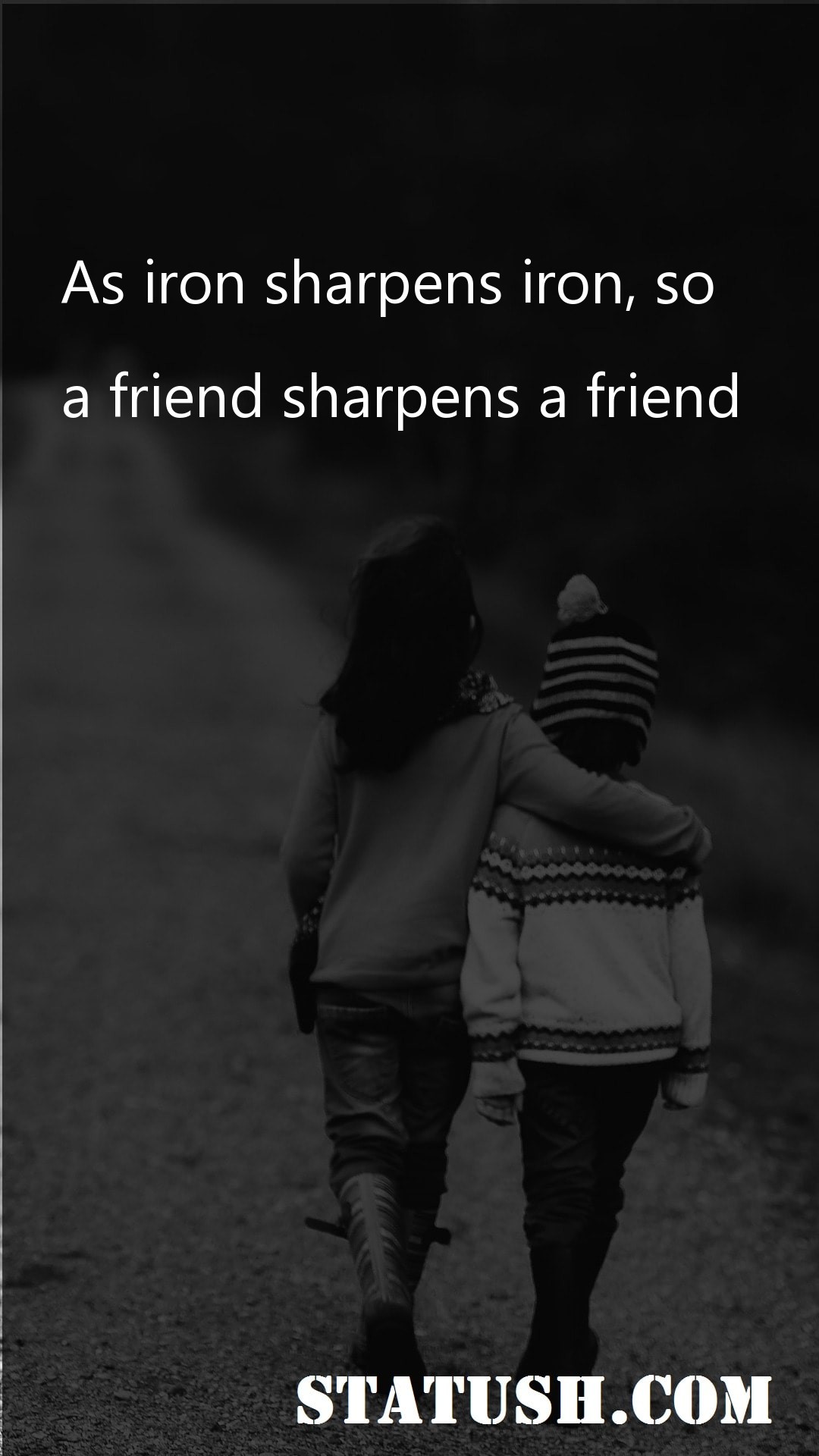 As iron sharpens iron Friendship Quotes at statush.com