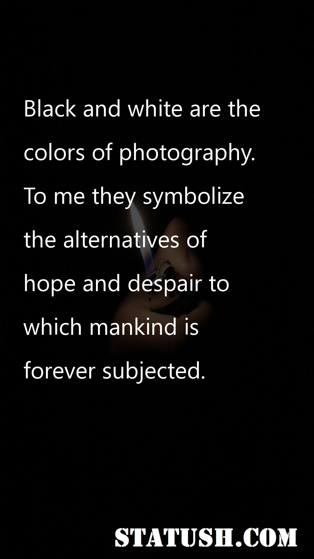 Black and white are the - Hope Quotes at statush.com