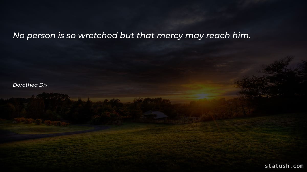 No person is so wretched