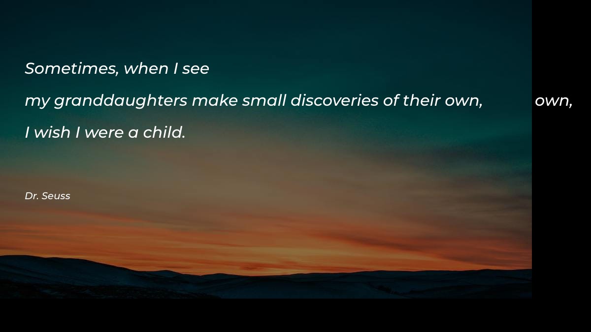 Sometimes when I see my granddaughters - Motivational Quotes at statush.com