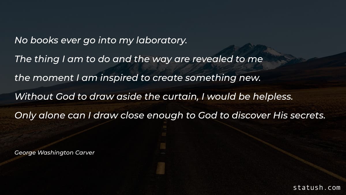 No books ever go into my laboratory Motivational Quotes at statush.com