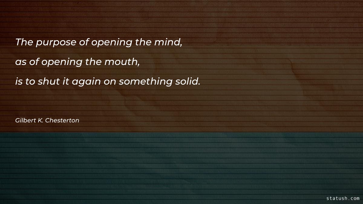 The purpose of opening the - Motivational Quotes at statush.com