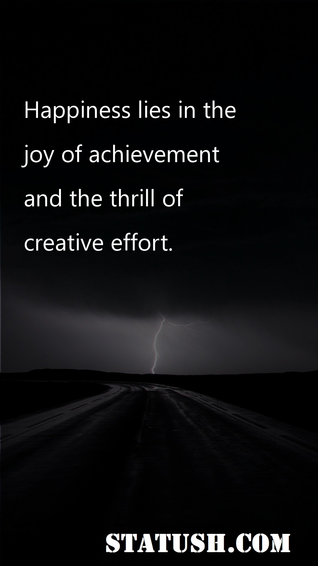 Happiness lies in the - Success Quotes at statush.com