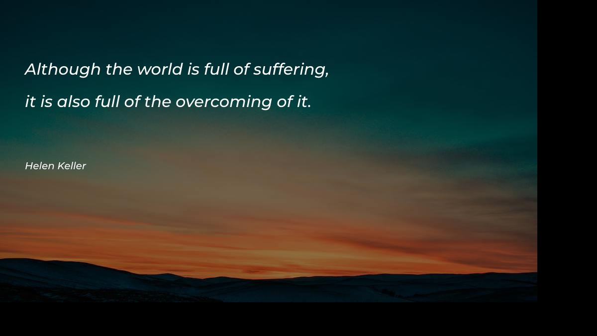 Although the world is full - Sympathy Quotes at statush.com