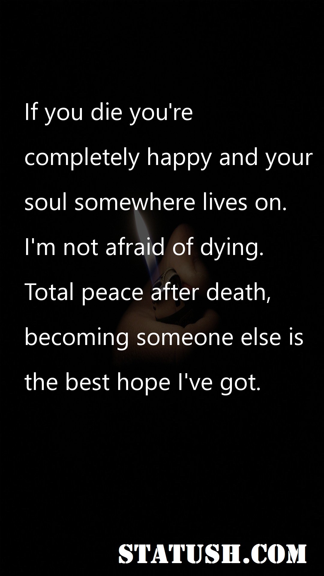 If you die youre completely - Hope Quotes at statush.com