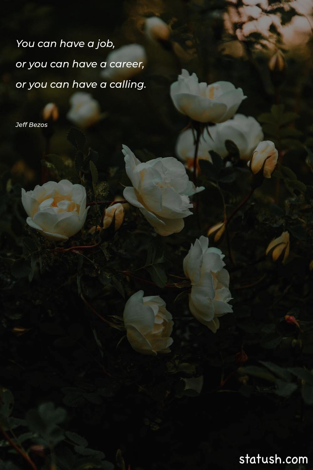 You can have a job Motivational Quotes at statush.com