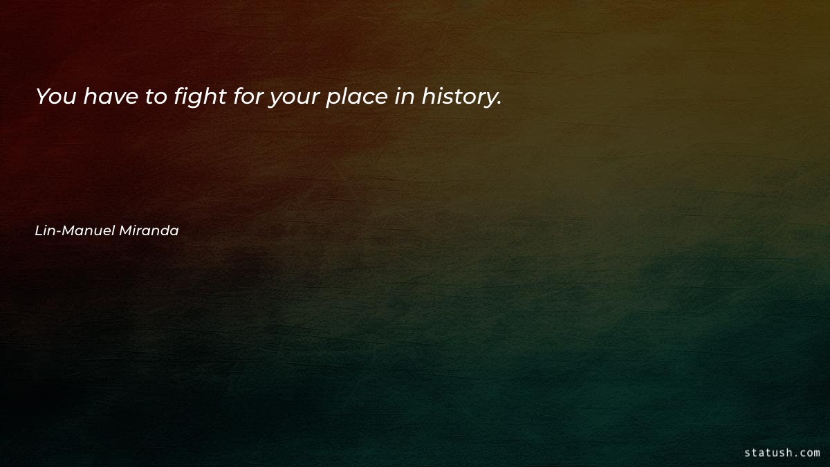 You have to fight for - Motivational Quotes at statush.com