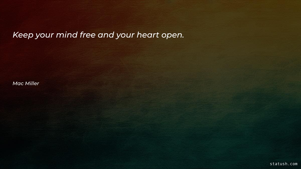 Keep your mind free and