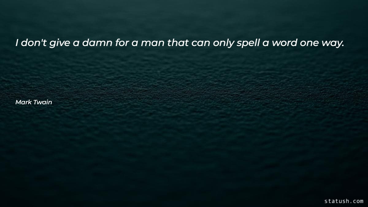I don't give a damn for a man Motivational Quotes at statush.com