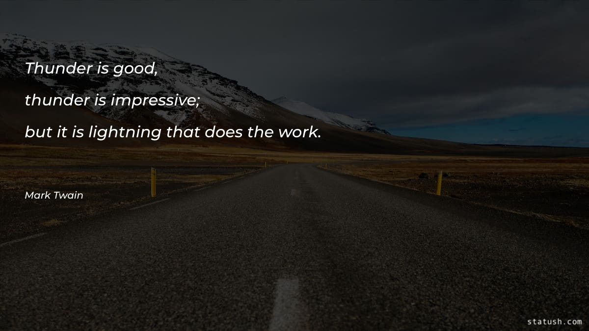 Thunder is good Motivational Quotes at statush.com