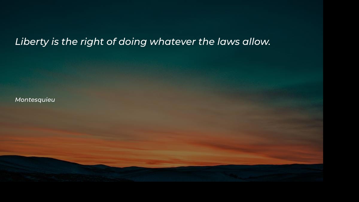 Liberty is the right of - Motivational Quotes at statush.com