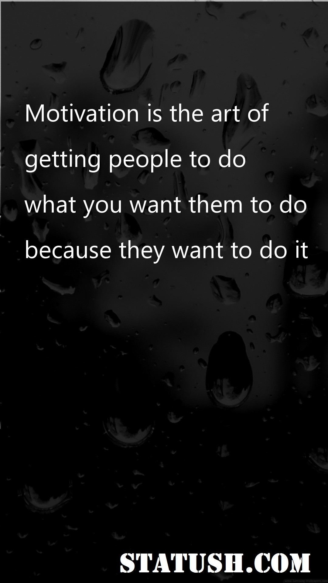 Motivation is the art of Motivational Quotes at statush.com
