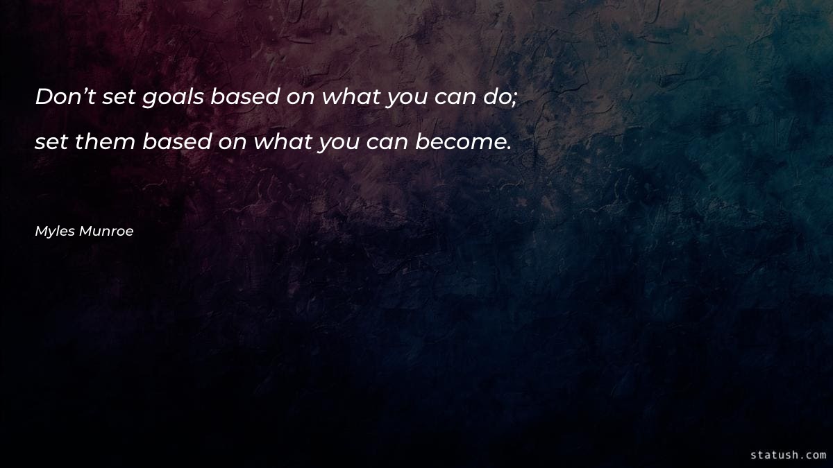 Don’t set goals based on