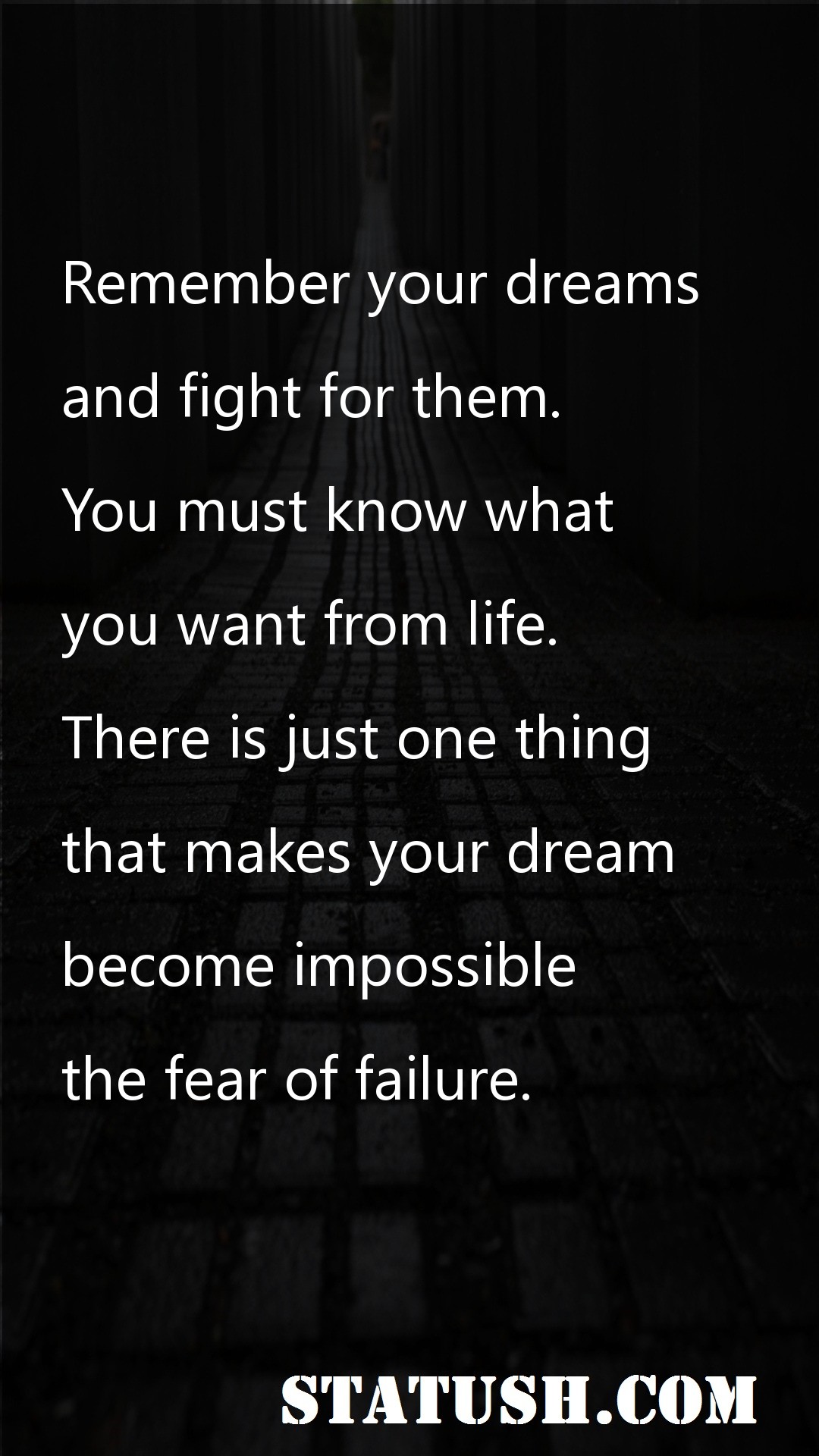 Remember your dreams Life Quotes at statush.com