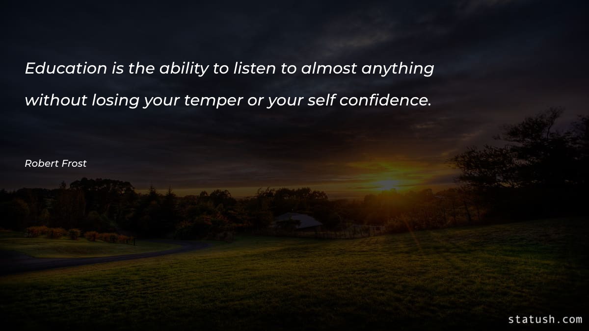 Education is the ability to