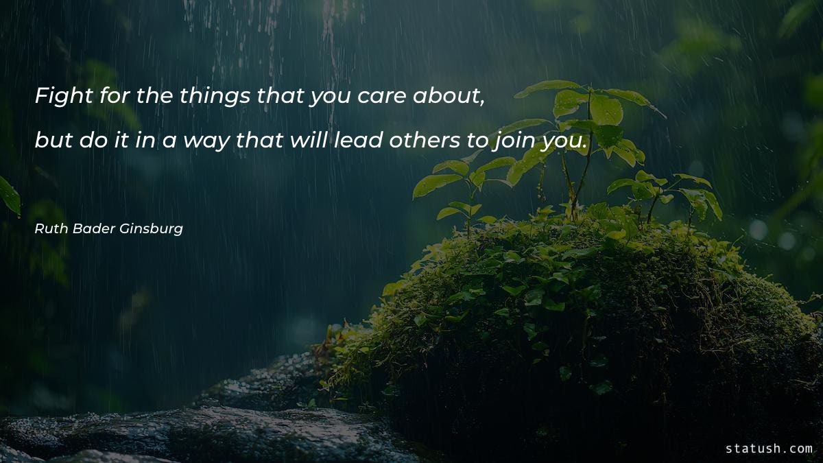 Fight for the things that - Motivational Quotes at statush.com