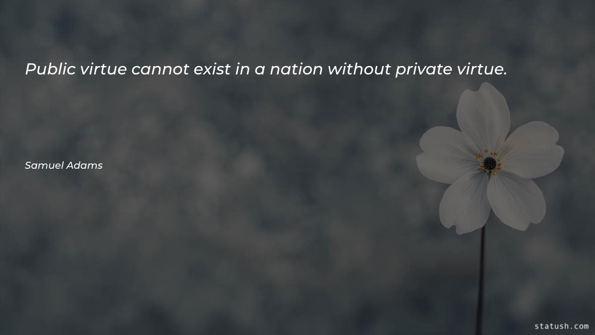 Public virtue cannot exist in Motivational Quotes at statush.com