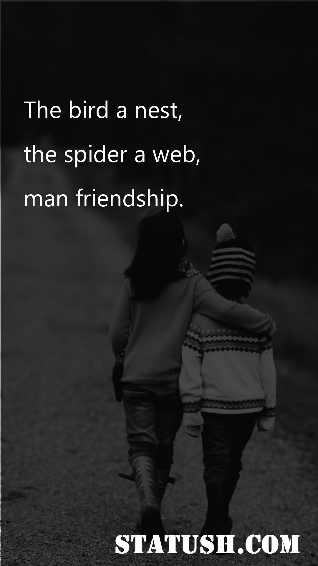 The bird a nest Friendship Quotes at statush.com