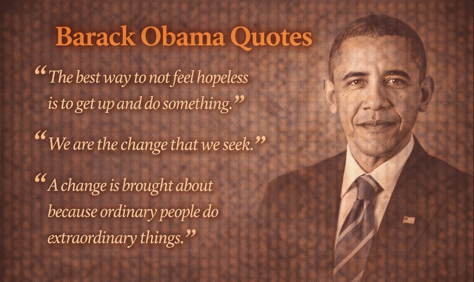 Best Barack Obama Quotes on Hope, Leadership, and Building a Better Future