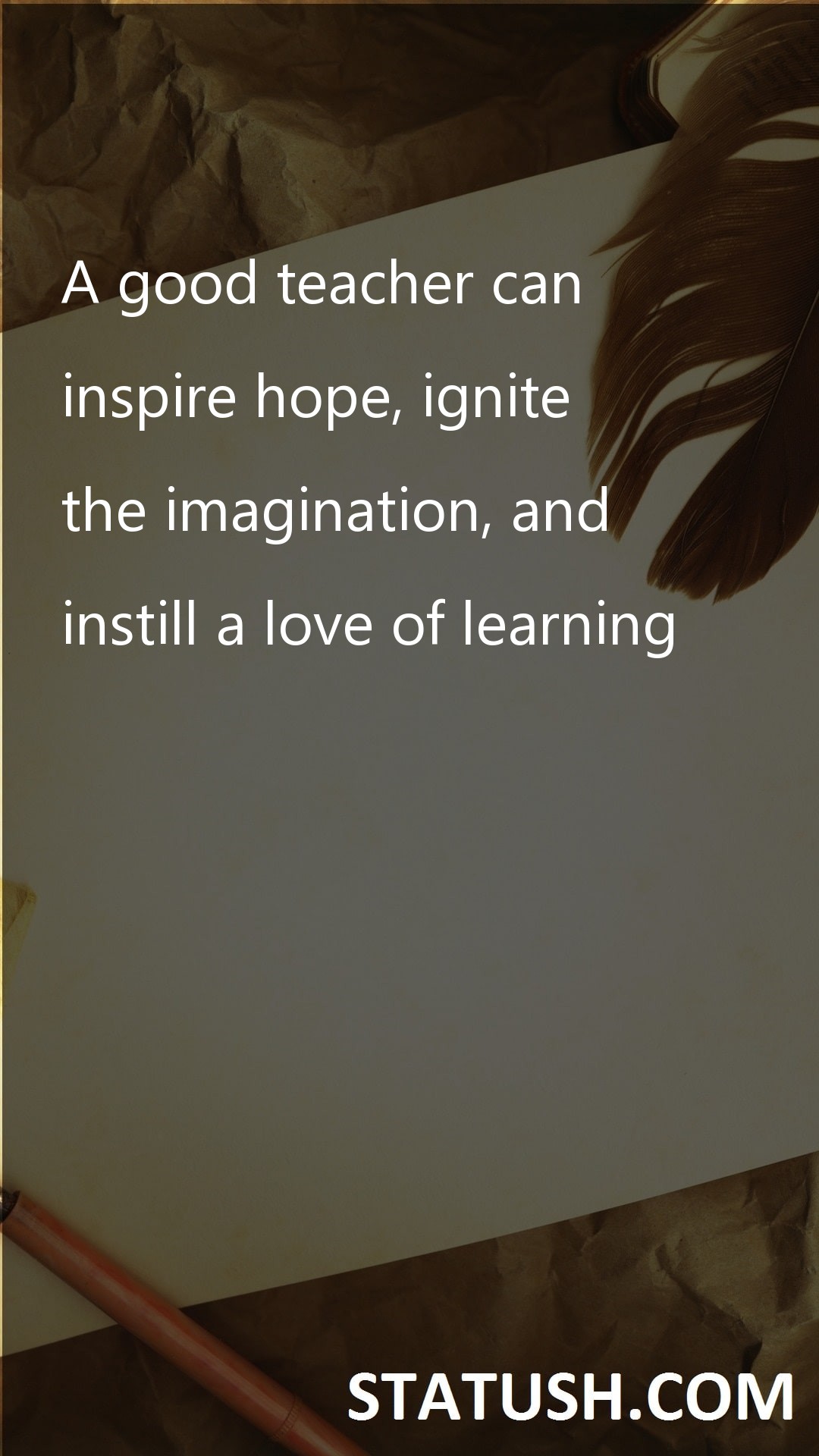 A good teacher can - Teacher Quotes at statush.com
