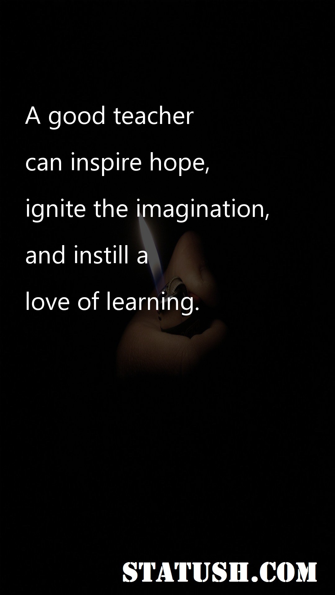 A good teacher - Hope Quotes at statush.com