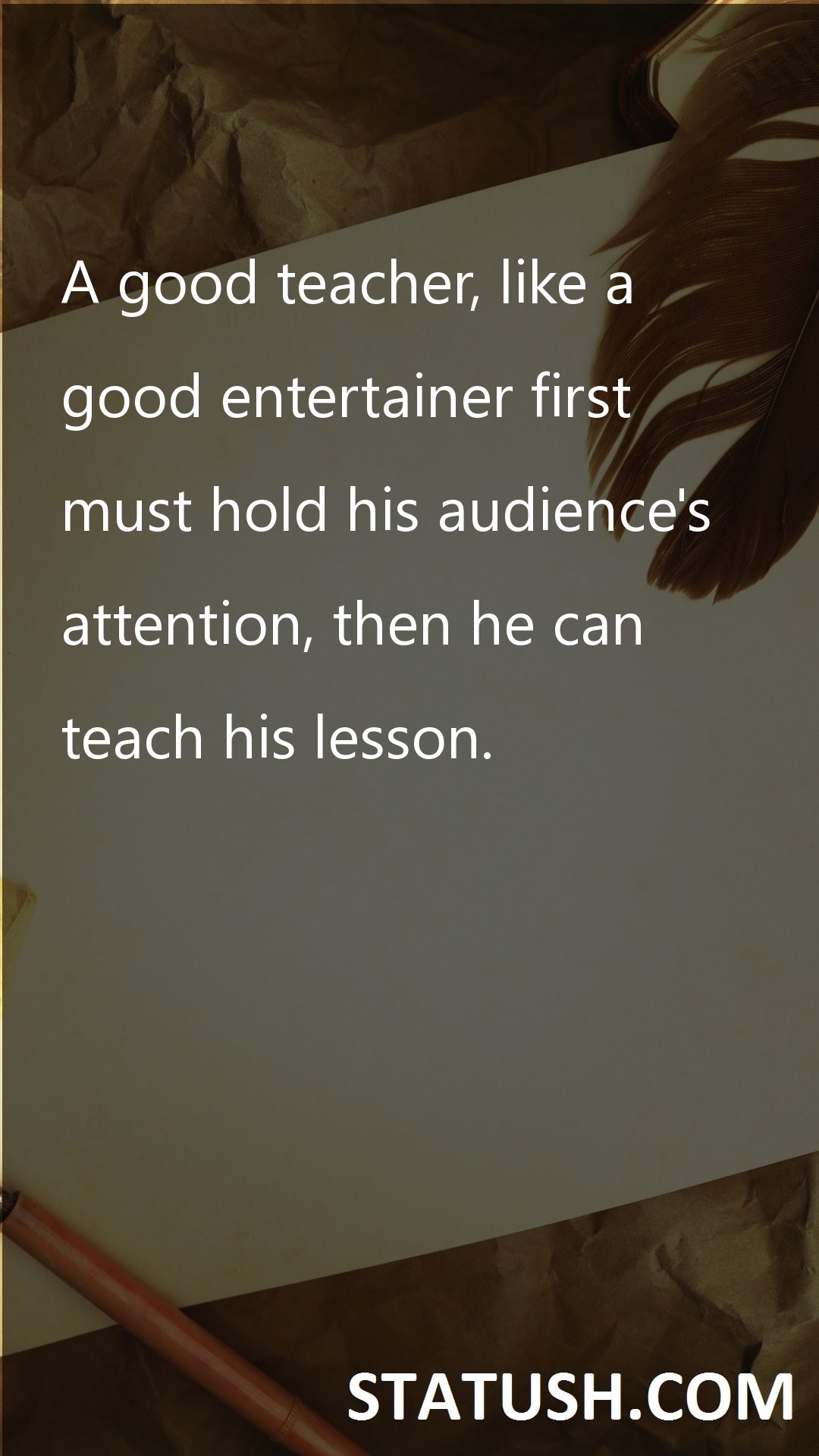 A good teacher like a - Teacher Quotes at statush.com