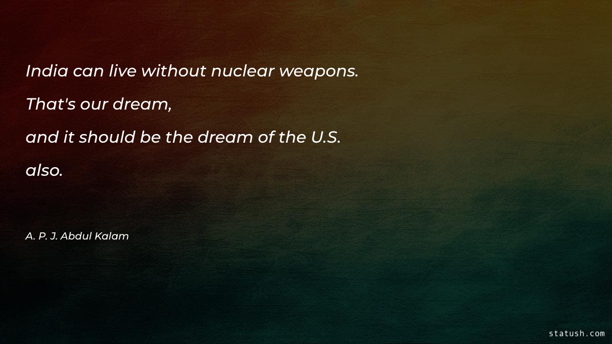 India can live without nuclear weapons