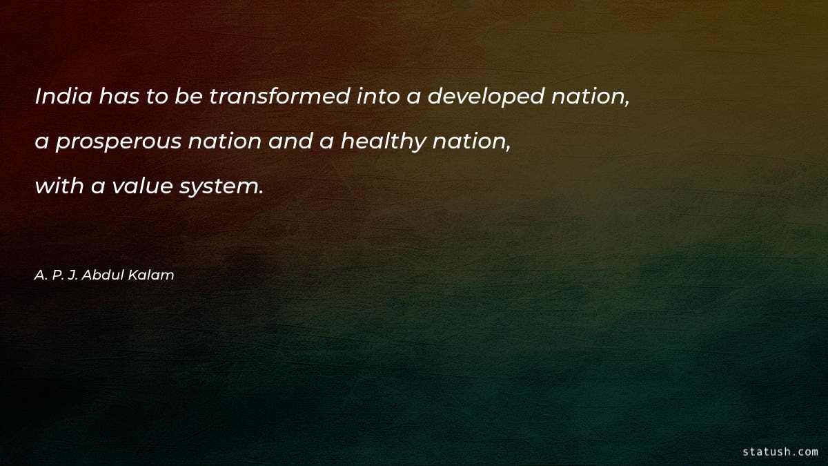 India has to be transformed Motivational Quotes at statush.com