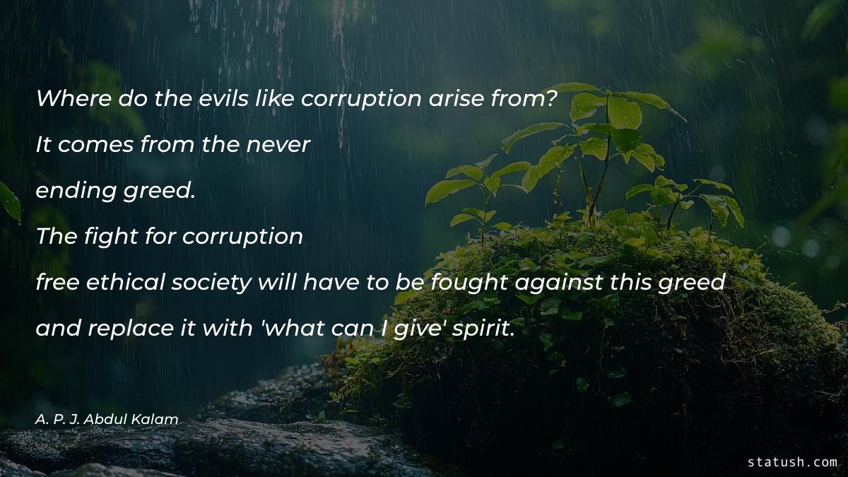 Where do the evils like corruption Motivational Quotes at statush.com
