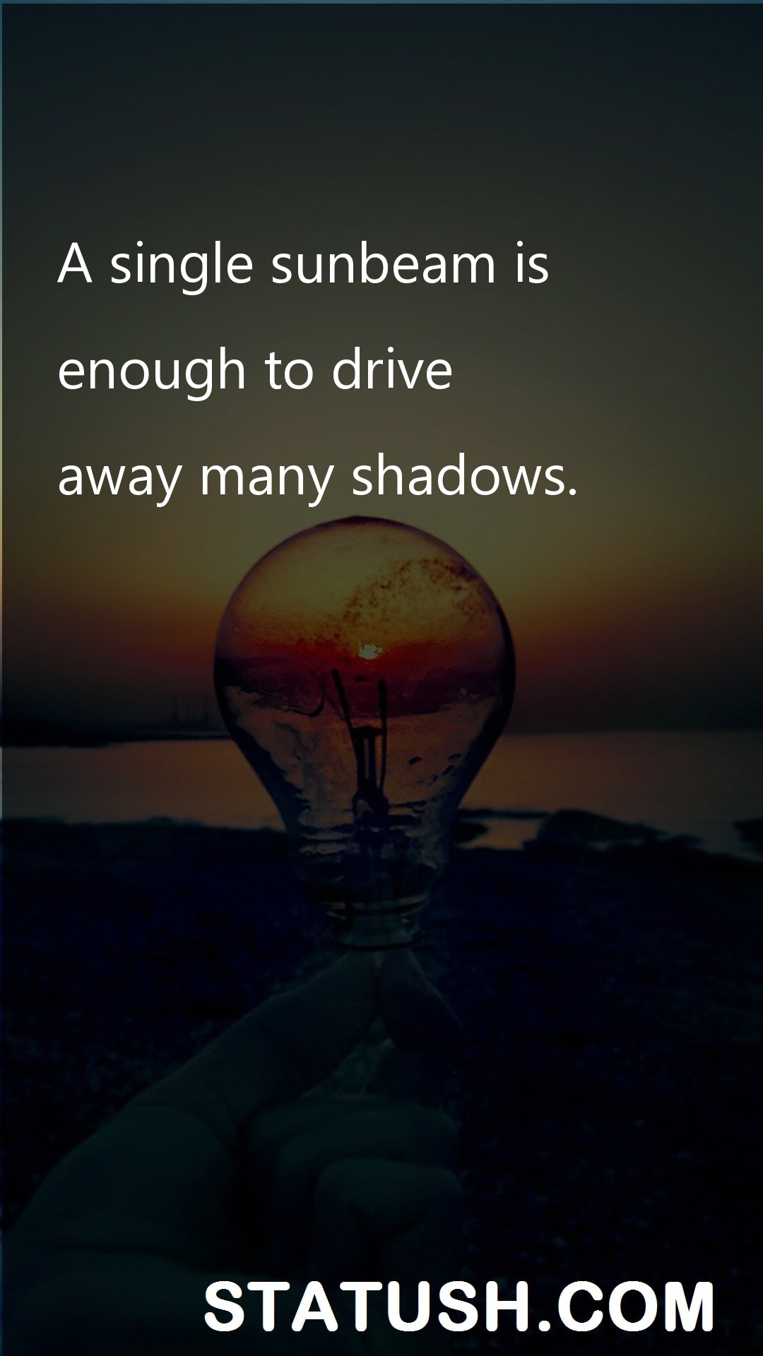 A single sunbeam is Inspiration Quotes at statush.com