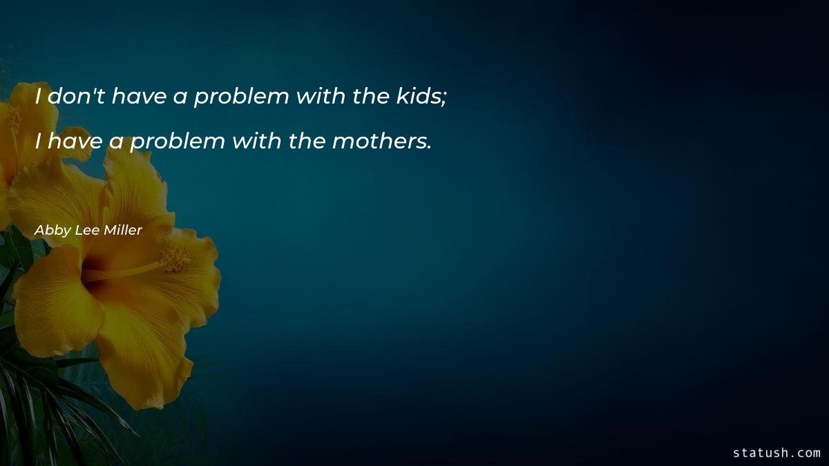 I don't have a problem