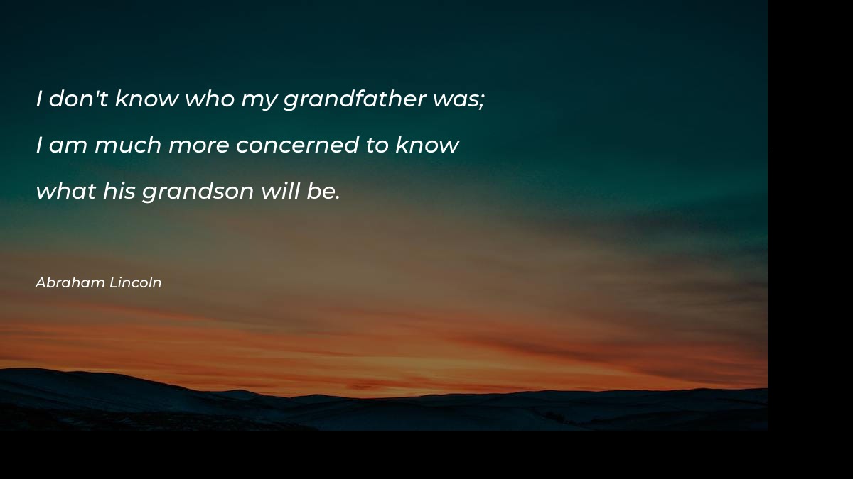 I don't know who my grandfather was Motivational Quotes at statush.com