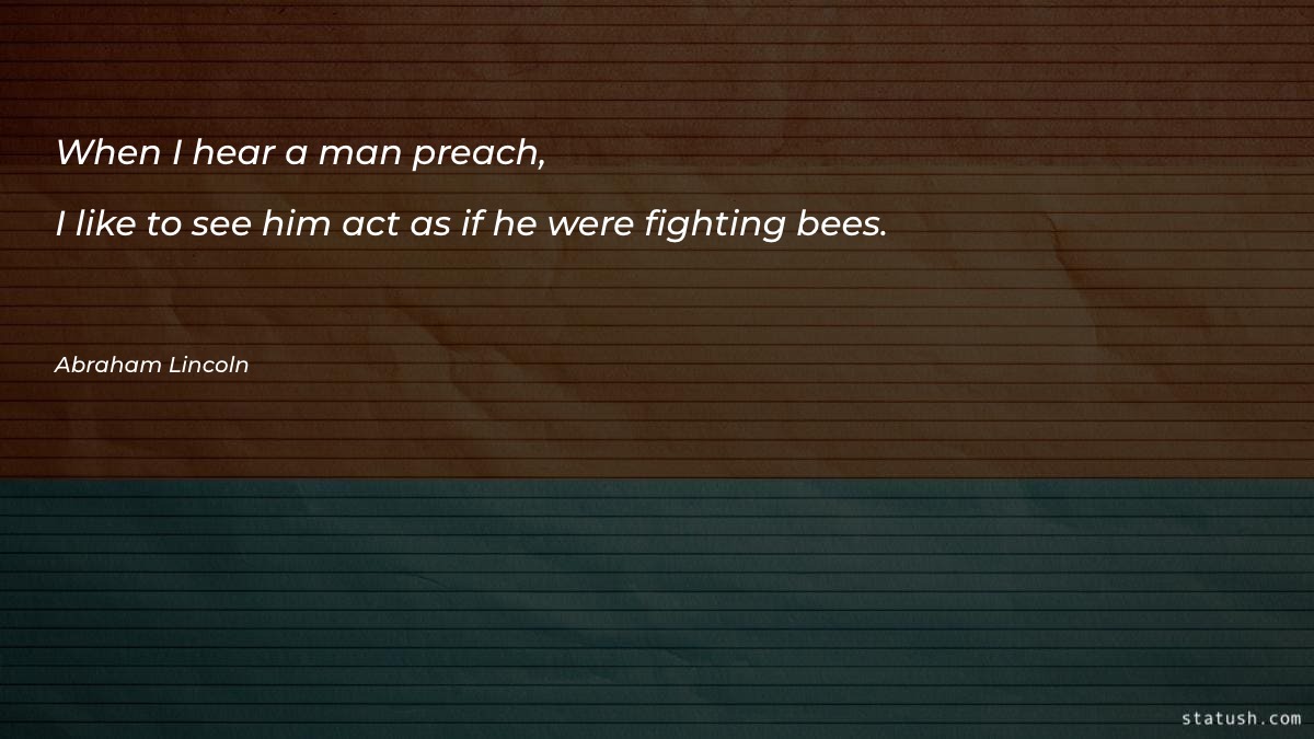 When I hear a man preach