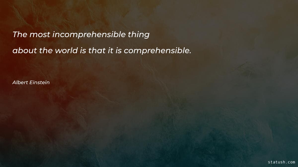 The most incomprehensible