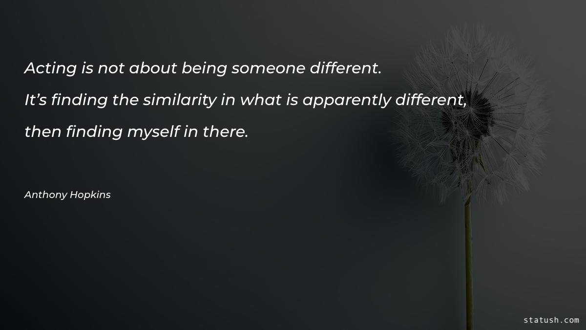 Acting is not about being