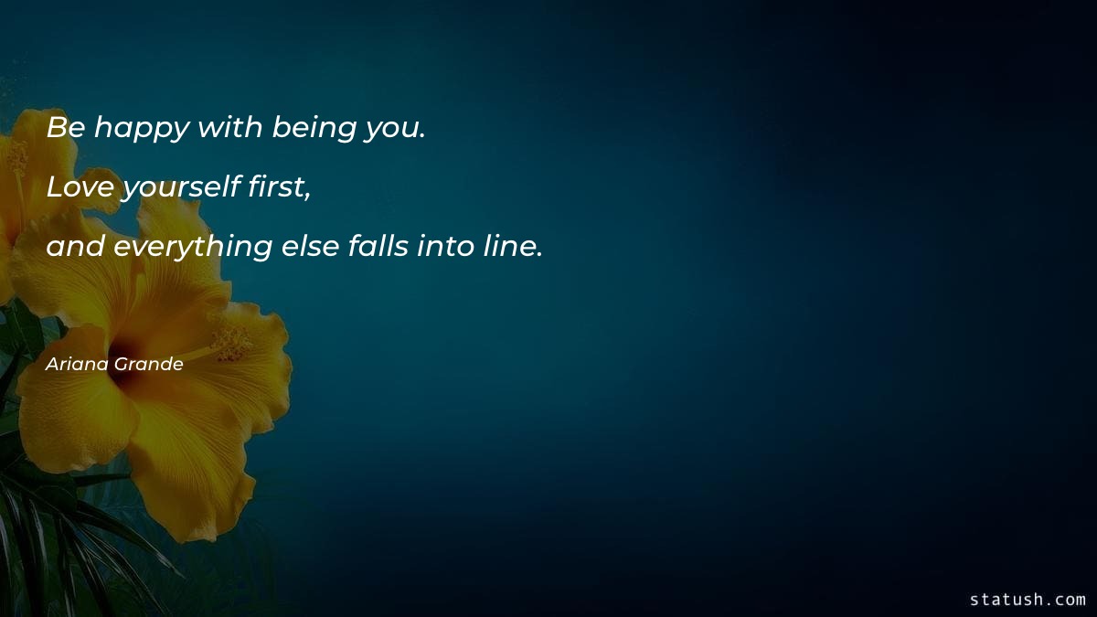 Be happy with being you