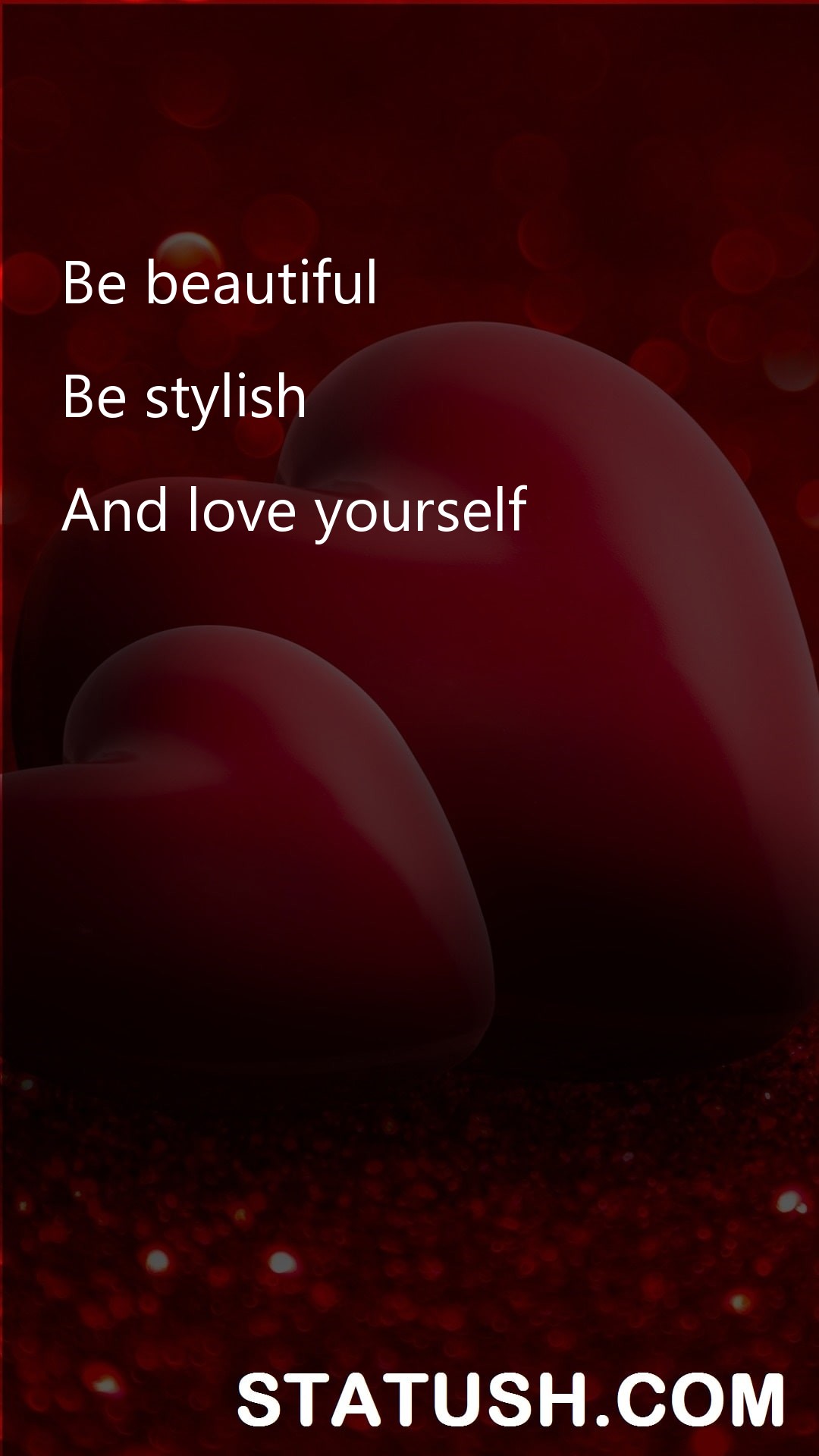 Be beautiful be stylish - Love Quotes at statush.com