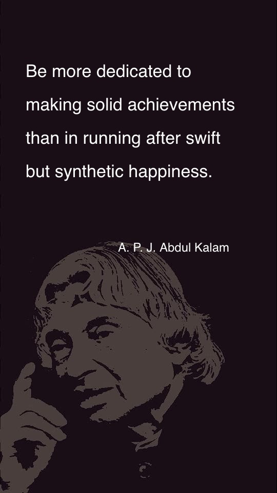 Be more dedicated to making solid achievements - Happiness Quotes at statush.com