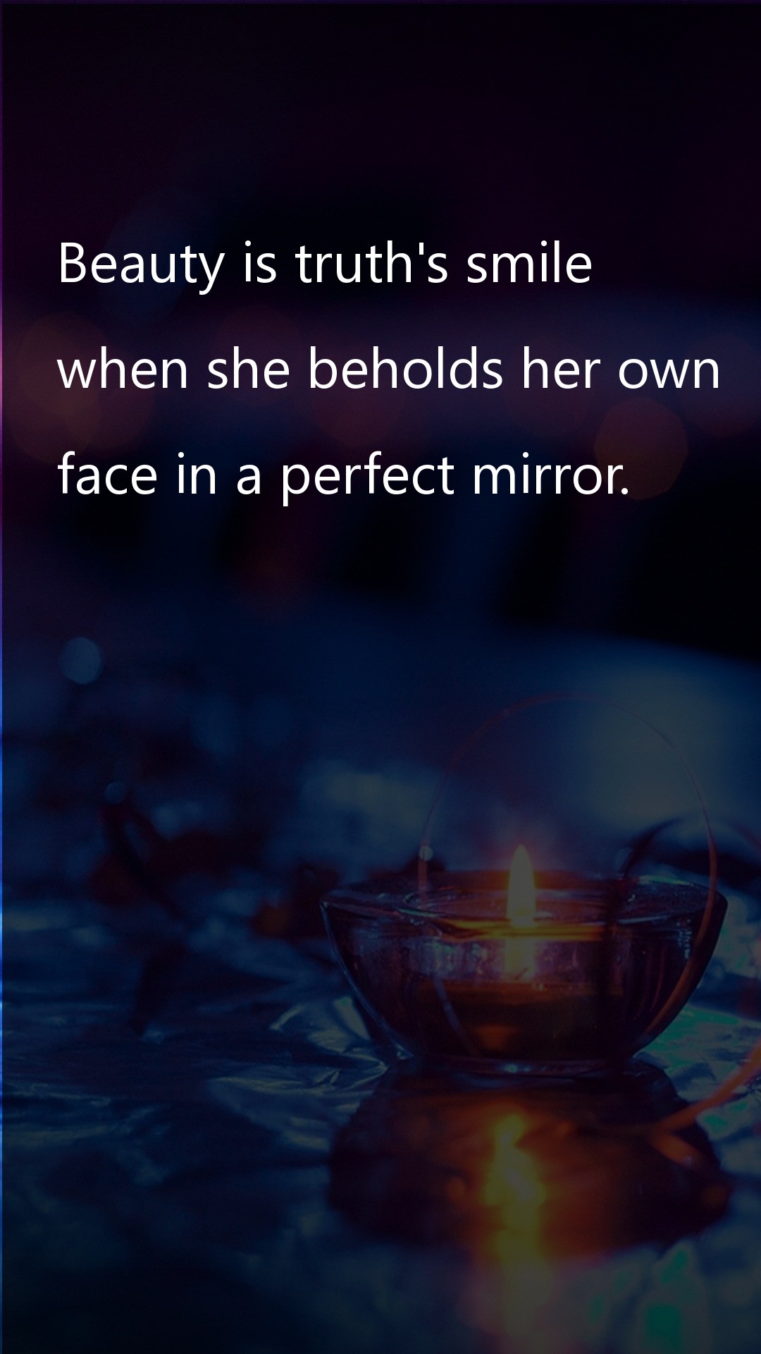 Beauty is truths smile - Truth Quotes at statush.com