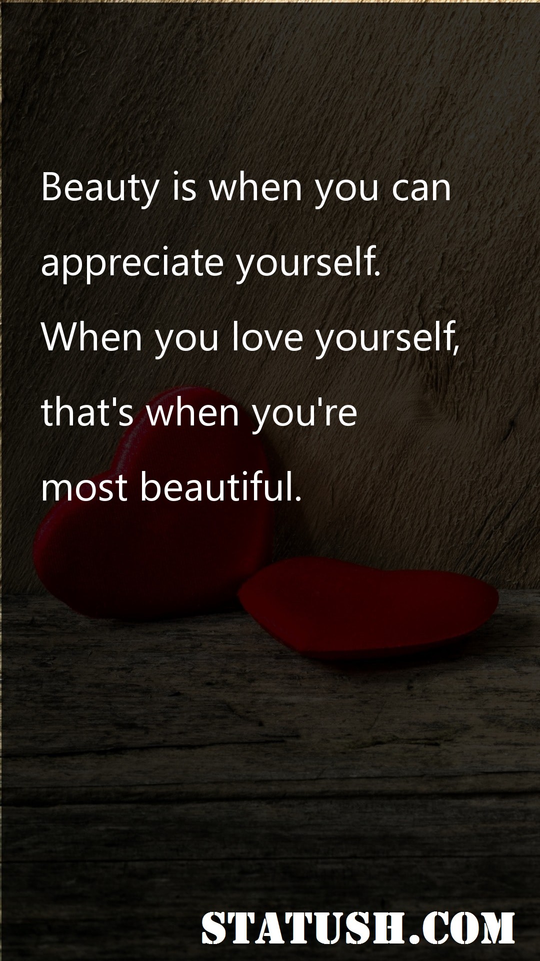 Beauty is when you can - Love Quotes at statush.com