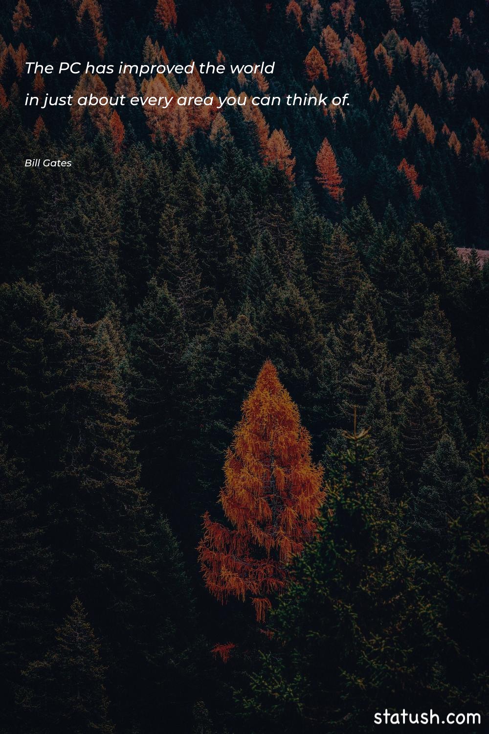 The PC has improved the